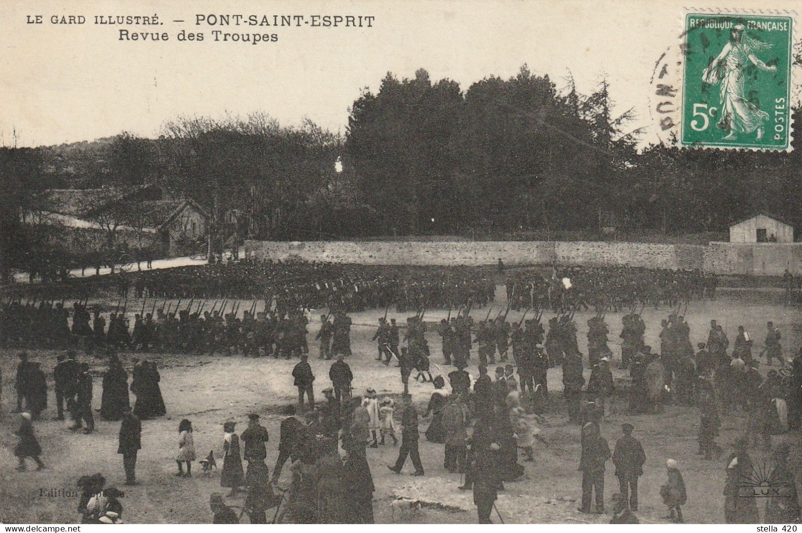 PONT SAINT ESPRIT    REVUE DES TROUPES   ET VUE GENERALE - Pont-Saint-Esprit