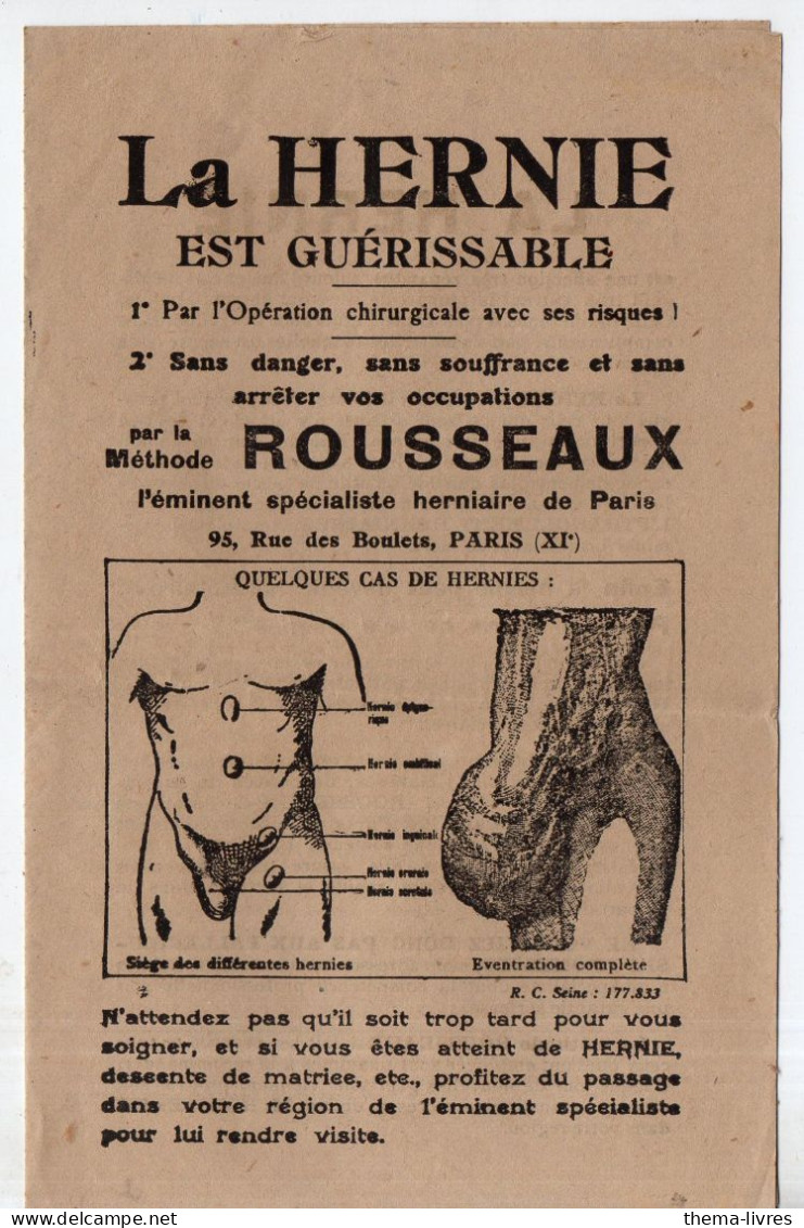 Paris; Publicité  Méthode ROUSSEAUX  La Hernie Est Guerissable (dates De La ,toiurnée Du  Dr Dans Le Gers)  (PPP47196) - Advertising