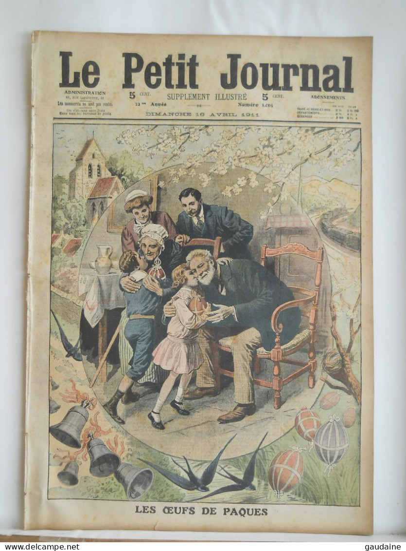 LE PETIT JOURNAL N°1065 - 16 AVRIL 1911 - ŒUFS DE PAQUES – AEROPLANE EN CHINE - CHINA - Le Petit Journal