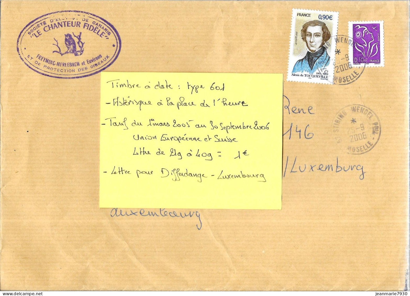 M112 - LETTRE DE STIRING WENDEL DU 25/09/06 POUR LE LUXEMBOURG - LE CHANTEUR FIDELE - Briefe U. Dokumente