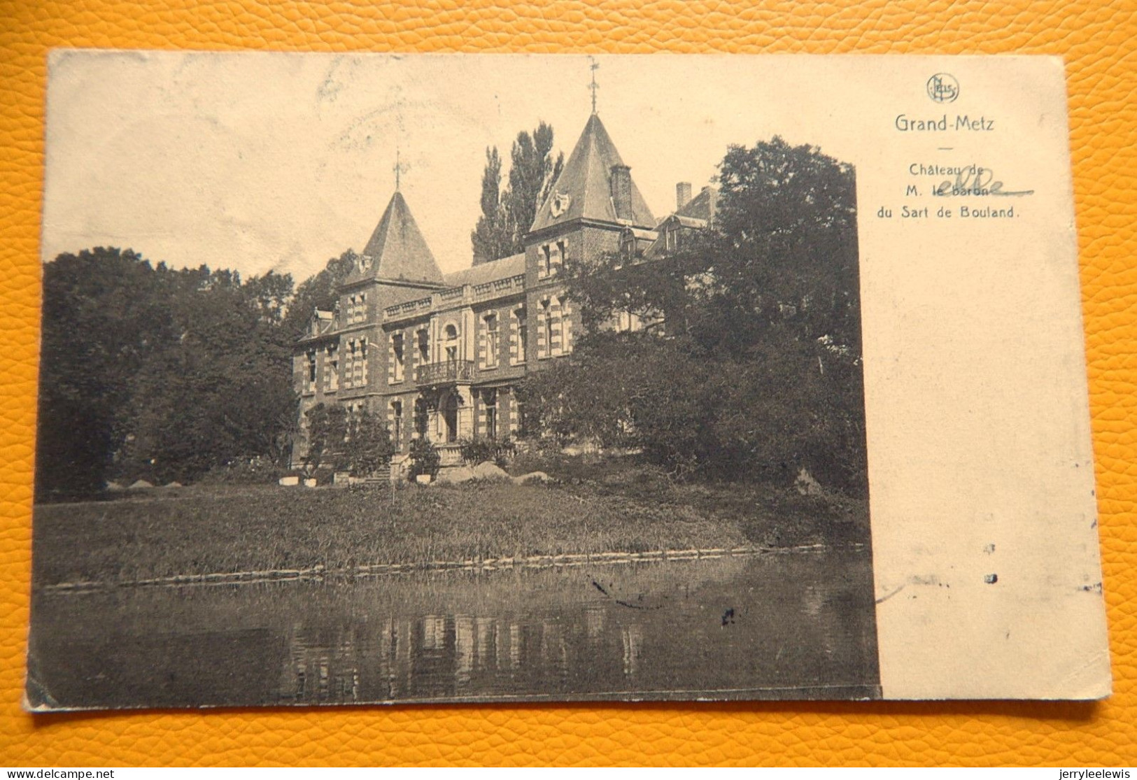 GRANDMETZ   -  Château De M. Le Baron Du Sart De Bouland - Leuze-en-Hainaut