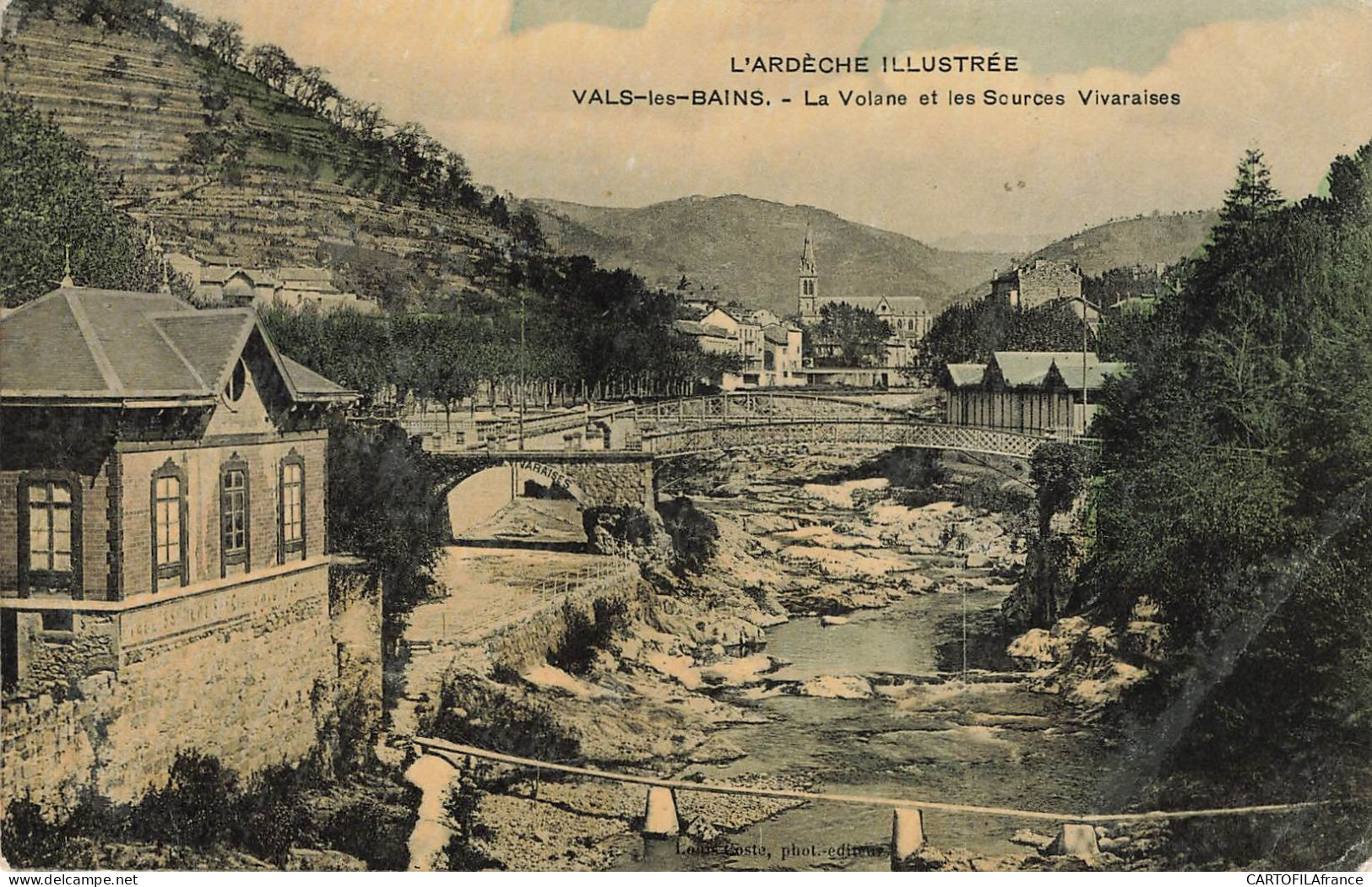 ARDECHE  VALS LES BAINS La Volane Et Les Sources Vivaraises - Vals Les Bains