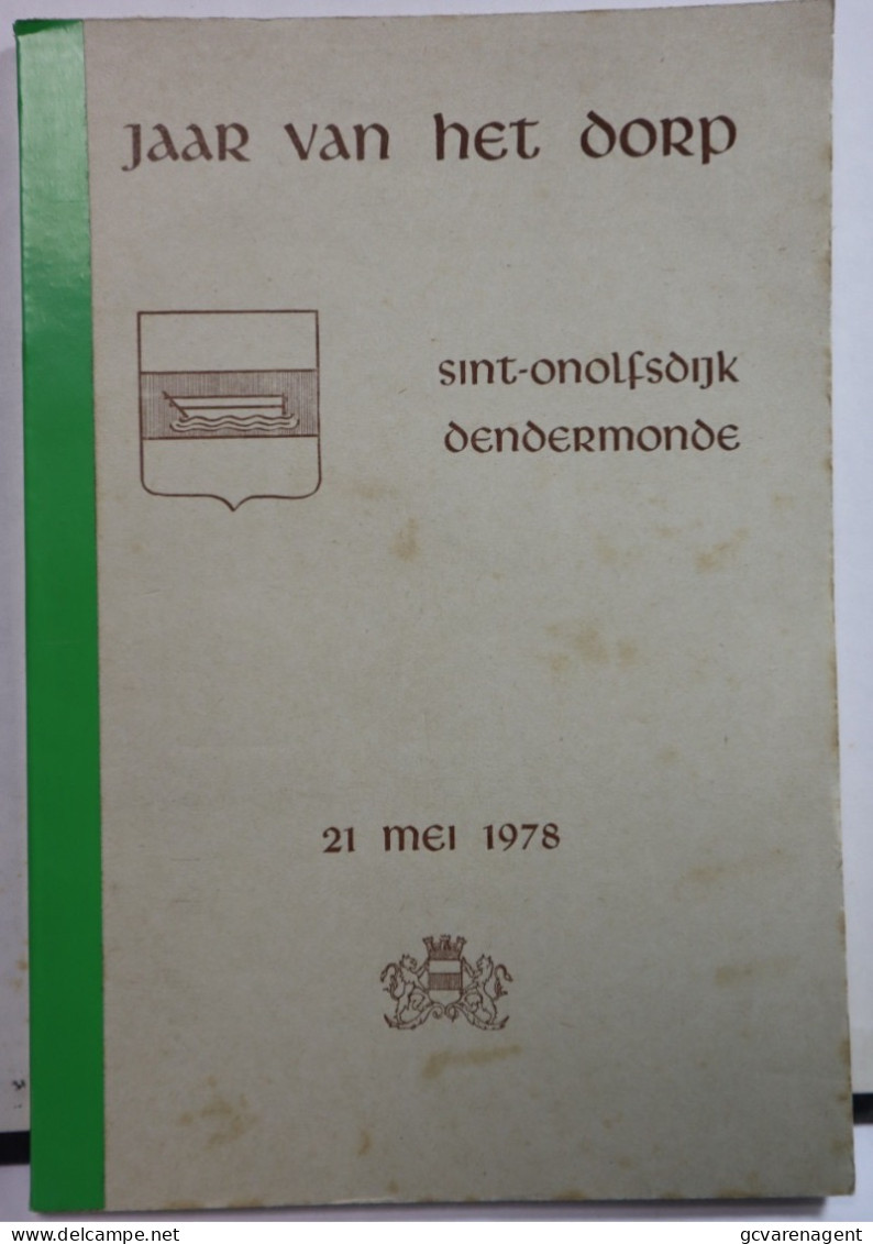 SINT ONOLFDIJK DENDERMONDE - JAAR VAN HET DORP - 2 MEI 1978 - 52 GENUMMERDE BLADEN - 21 X 14 CM - Dendermonde