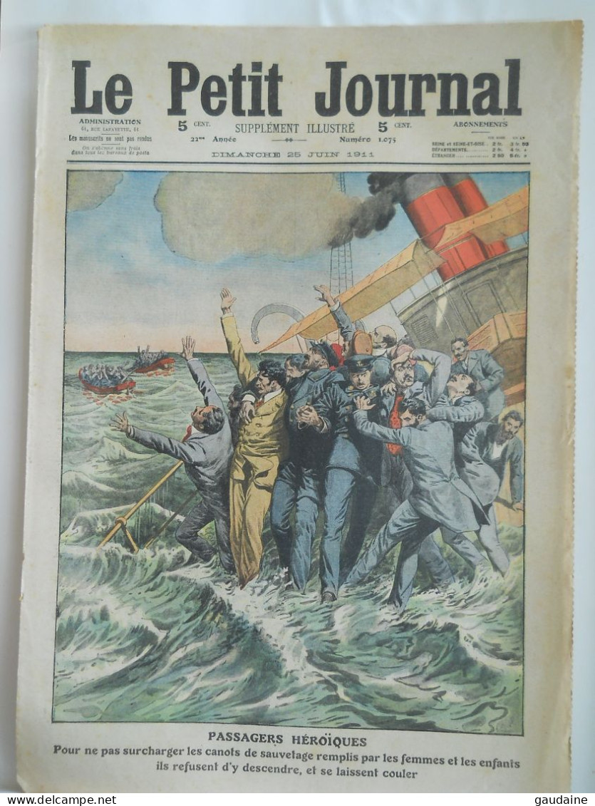 LE PETIT JOURNAL N°1075 – 25 JUIN 1911 – NAUFRAGE PANAMA – SONNEUR DE BINIOU – ACCIDENT EN BRETAGNE - Le Petit Journal