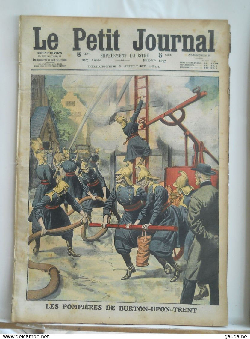 LE PETIT JOURNAL N°1077 – 9 JUILLET 1911 – POMPIERS – POMPIERES DE BURTON-UPON-TRENT –STAFFORD – COMEDIENS EN VOYAGE - R - Le Petit Journal