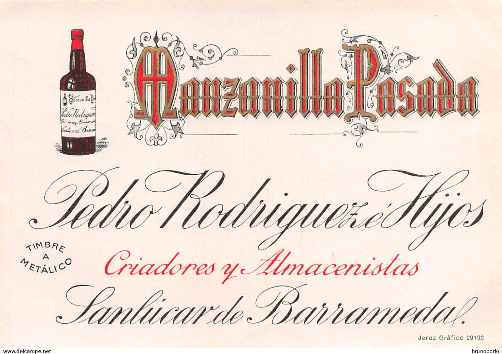 00097 "MANZANILLA POSADA - PEDRO RODRIGUEZ HIJOS - SANLUCAR DE BARRAMEDA" ETIC I QUARTO XX SECOLO - Altri & Non Classificati