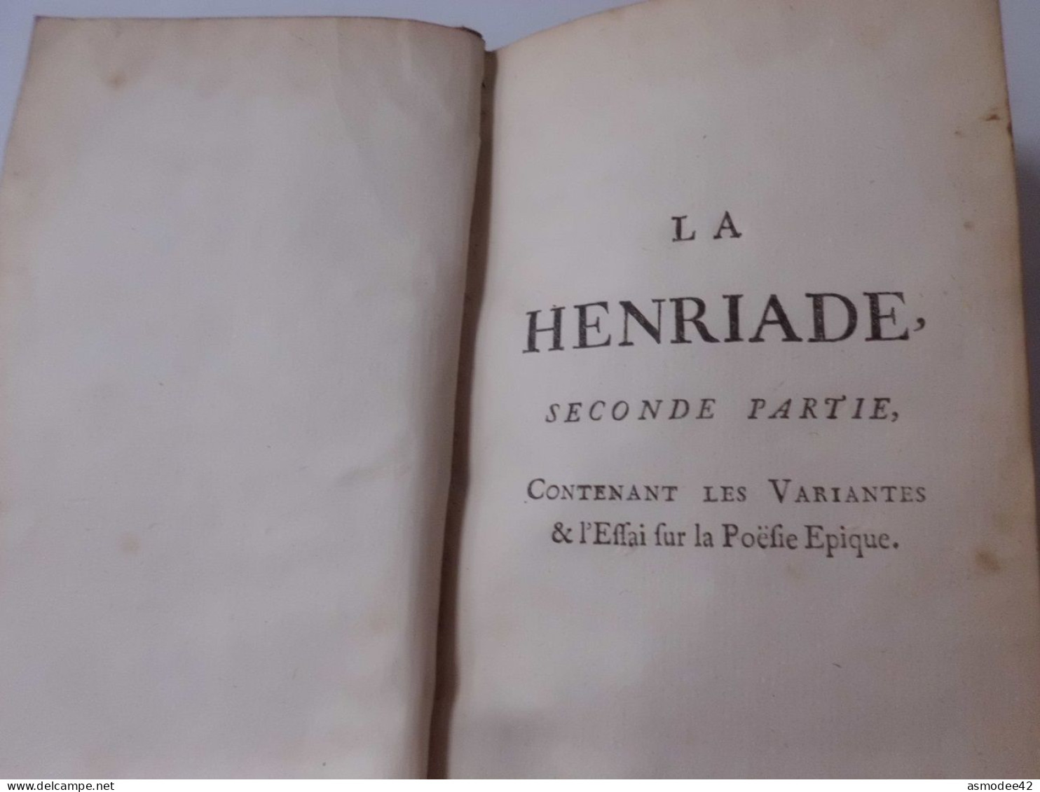 LA HENRIADE DE  VOLTAIRE  PARTIE 2  DIM 14  X 8 Cm LIVRE ANCIEN XVIII ème - 1701-1800