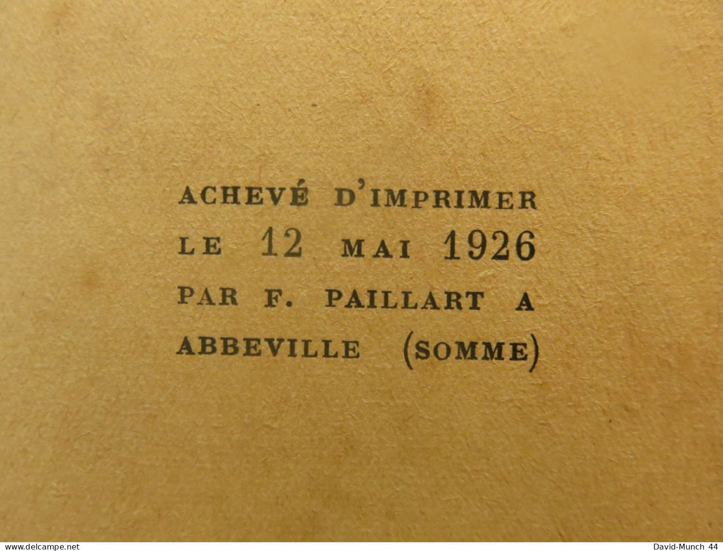 Le chiffre de Alexandre Arnoux. Paris, Bernard Grasset. 1926, exemplaire dédicacé par l'auteur