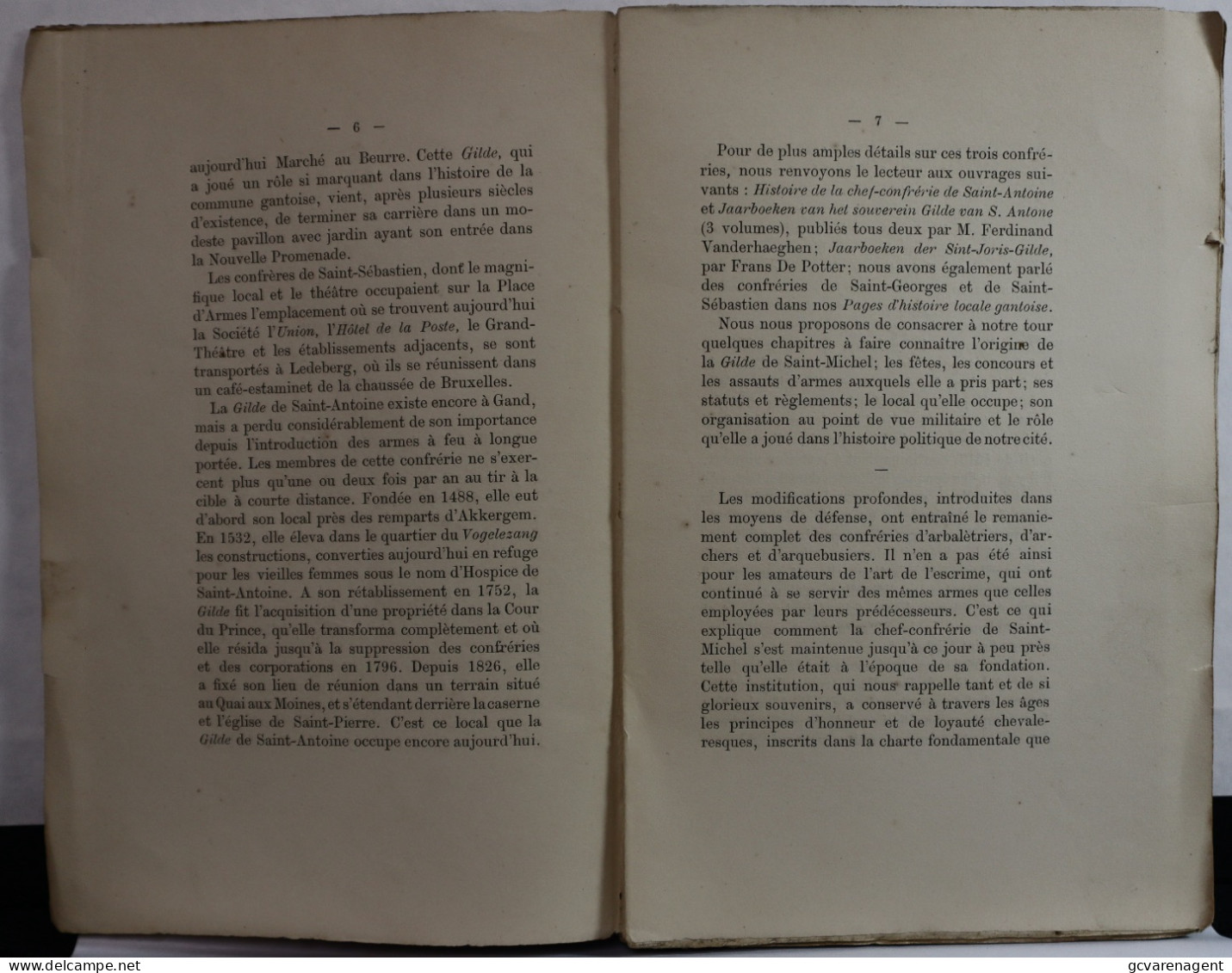 HISTOIRE DE LA GILDE SOUVERAINE ET CHEVALIERE DES ESCRIMEURS  SAINT MICHEL A GAND 1889  ZIE BESCHRIJF EN AFBEELDINGEN - Geschichte