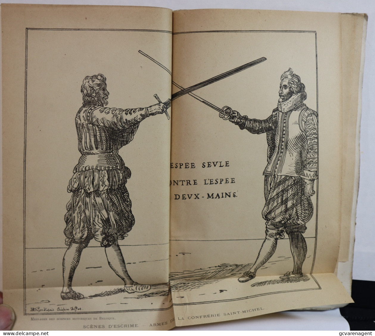 HISTOIRE DE LA GILDE SOUVERAINE ET CHEVALIERE DES ESCRIMEURS  SAINT MICHEL A GAND 1889  ZIE BESCHRIJF EN AFBEELDINGEN
