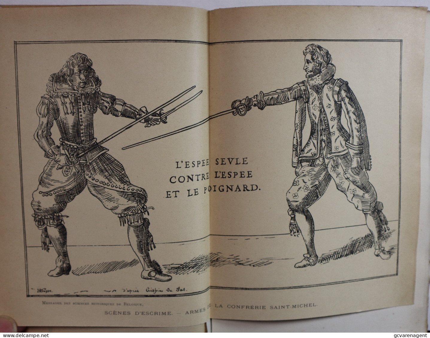 HISTOIRE DE LA GILDE SOUVERAINE ET CHEVALIERE DES ESCRIMEURS  SAINT MICHEL A GAND 1889  ZIE BESCHRIJF EN AFBEELDINGEN