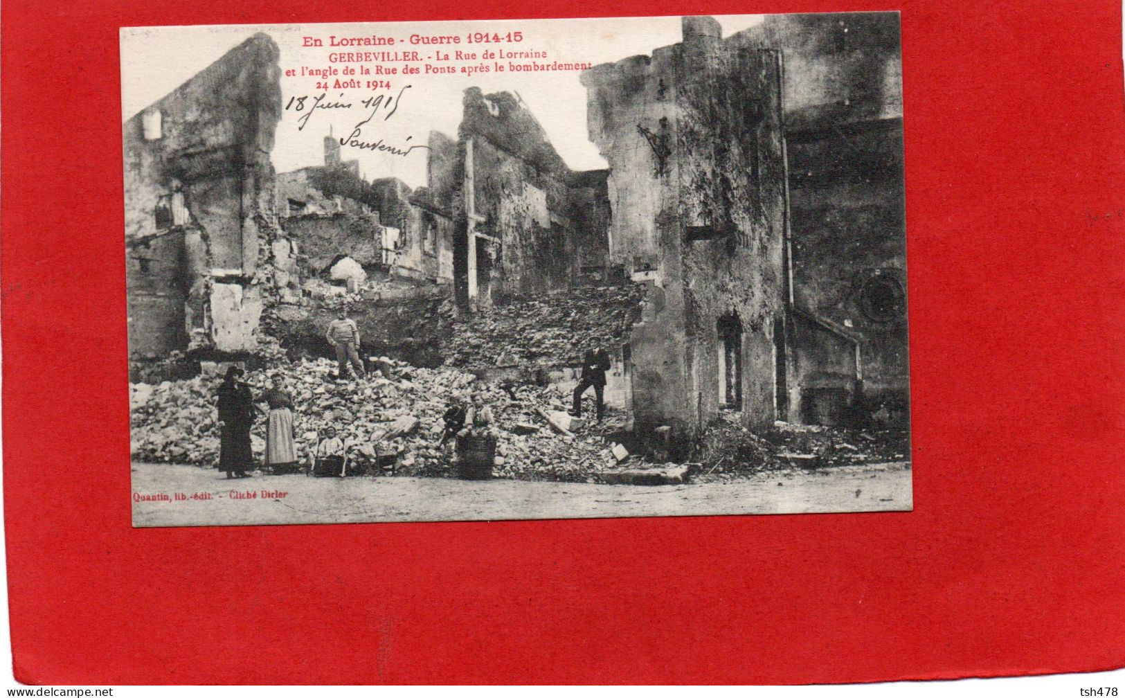 54----GERBEVILLIER--la Rue De Lorraine--la Guerre En Lorraine En 1914-15----voir 2 Scans - Gerbeviller