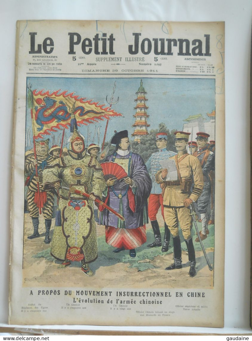 LE PETIT JOURNAL N°1093 - 26 OCTOBRE 1911 - MOUVEMENT INSURRECTIONNEL EN CHINE - ARMEE CHINOISE -INCIDENT DU TERME PARIS - Le Petit Journal