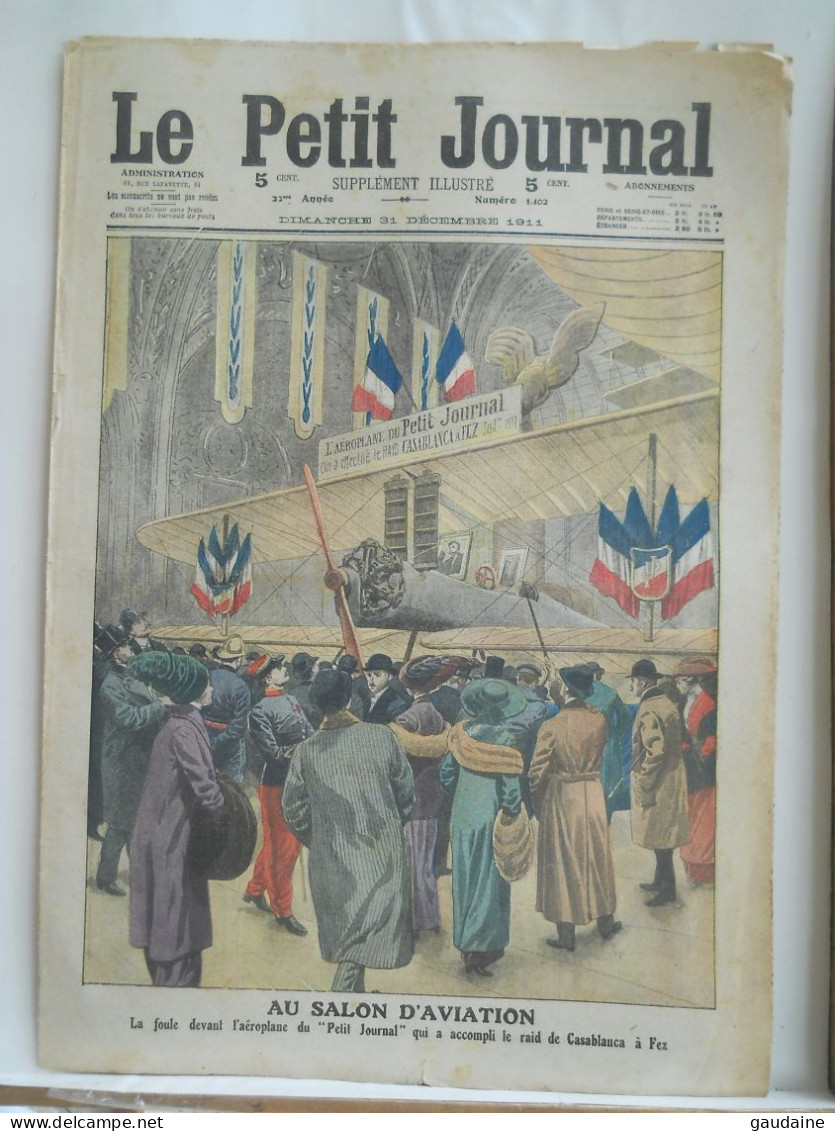 LE PETIT JOURNAL N°1102 – 31 DECEMBRE 1911 – SALON DE L’AVIATION – INDE - CHASSE A L’ELEPHANT - Le Petit Journal