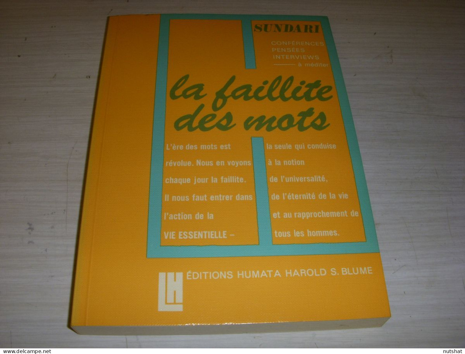 LIVRE SUNDARI La FAILLITE Des MOTS Ed HUMATA 170p. - Psychologie/Philosophie
