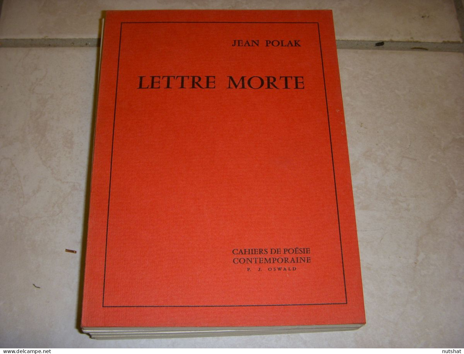 LIVRE POEMES Jean POLAK LETTRE MORTE Ed Pierre Jean OSWALD 1969 90p. - Franse Schrijvers