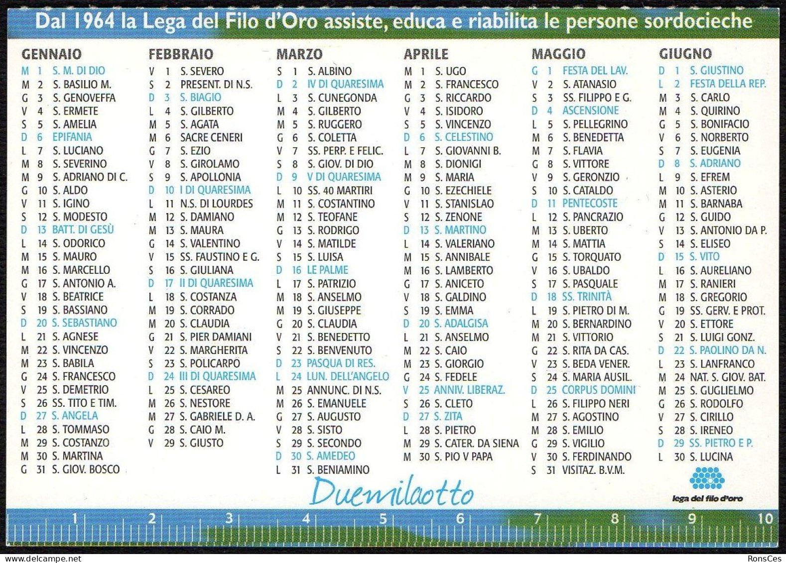 ITALIA 2008 - CALENDARIO TASCABILE DAL 1964 LA LEGA DEL FILO D'ORO ASSISTE, EDUCA E RIABILITA LE PERSONE SORDOCIECHE - I - Klein Formaat: 2001-...