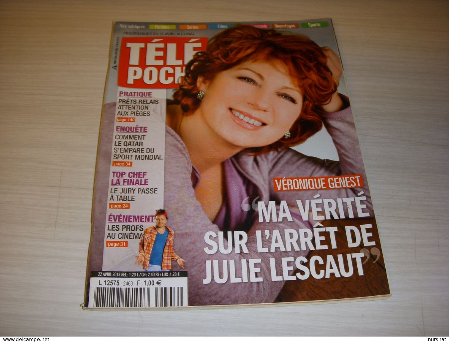 TELE POCHE 2463 22.04.2013 Veronique GENEST Ellen POMPEO NCIS O'DONNELL LL COOL - Télévision