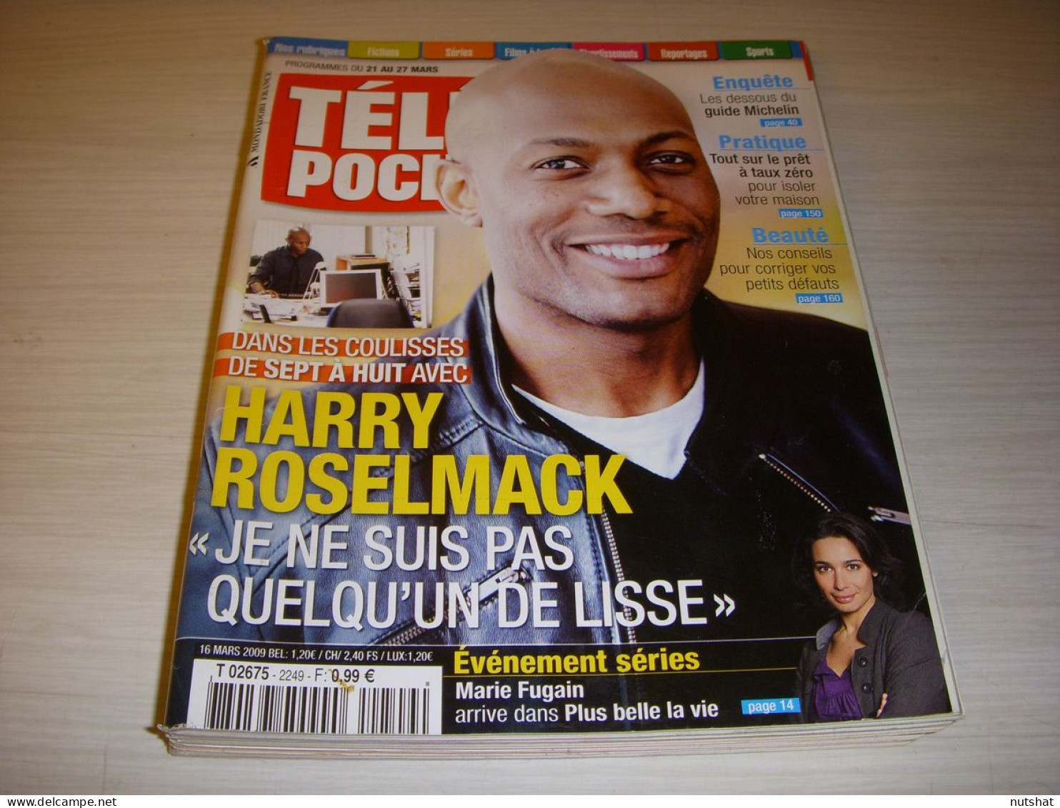 TELE POCHE 2249 16.03.2009 Harry ROSELMACK Marie FUGAIN Edouard MONTOUTE - Televisione