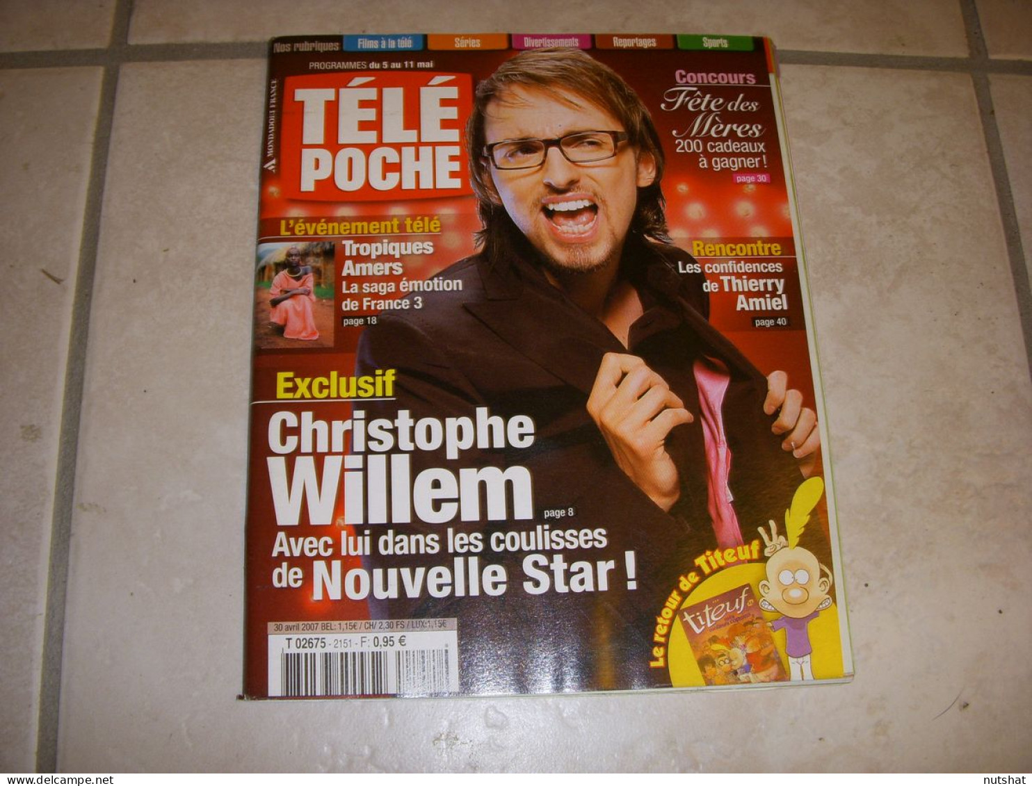 TELE POCHE 2151 30.04.2007 Christophe WILLEM FOGIEL Virginie EFIRA TIMBALAND - Television