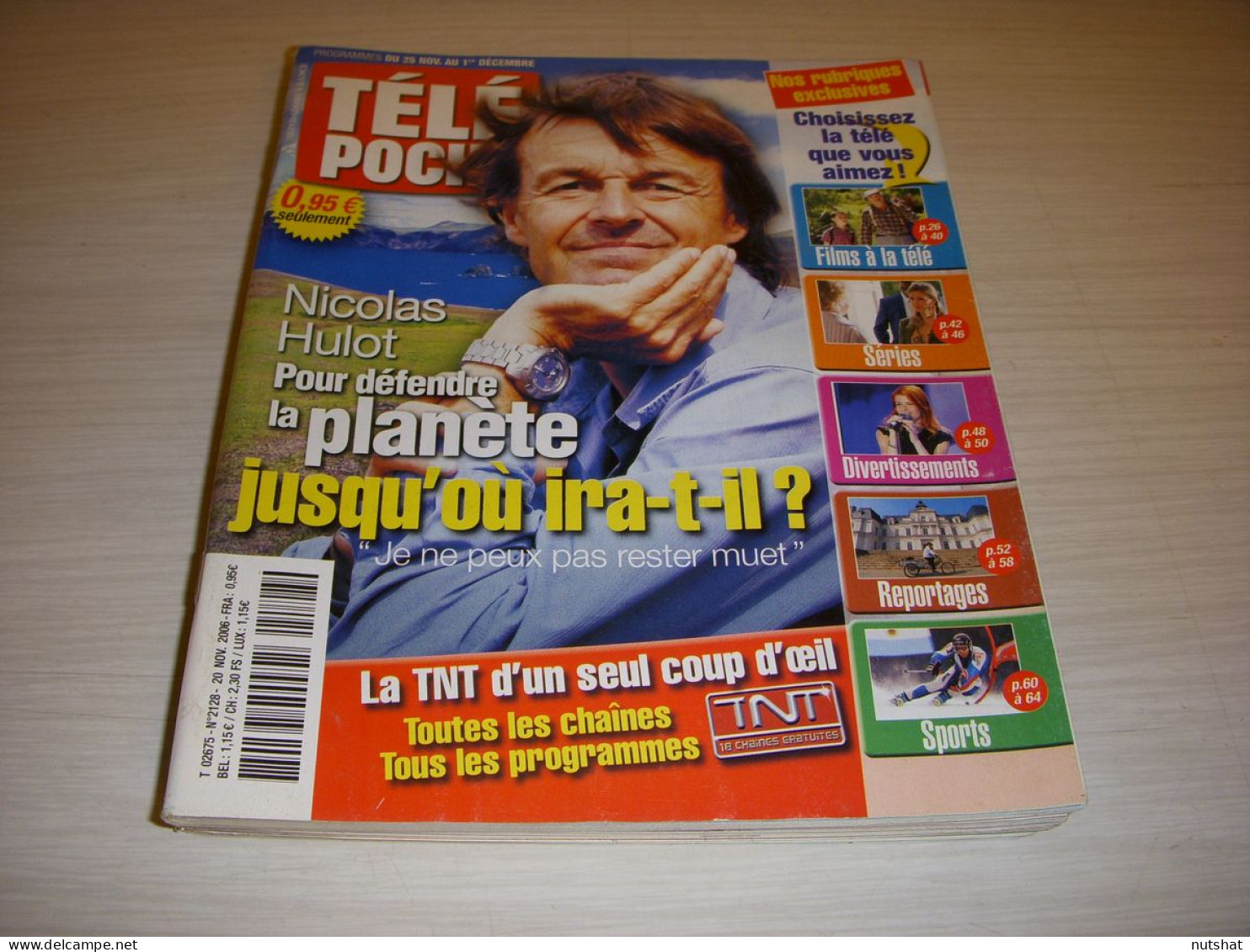 TELE POCHE 2128 20.11.2006 Nicolas HULOT Kyra SEDGWICK Axelle RED Mylene FARMER - Televisie