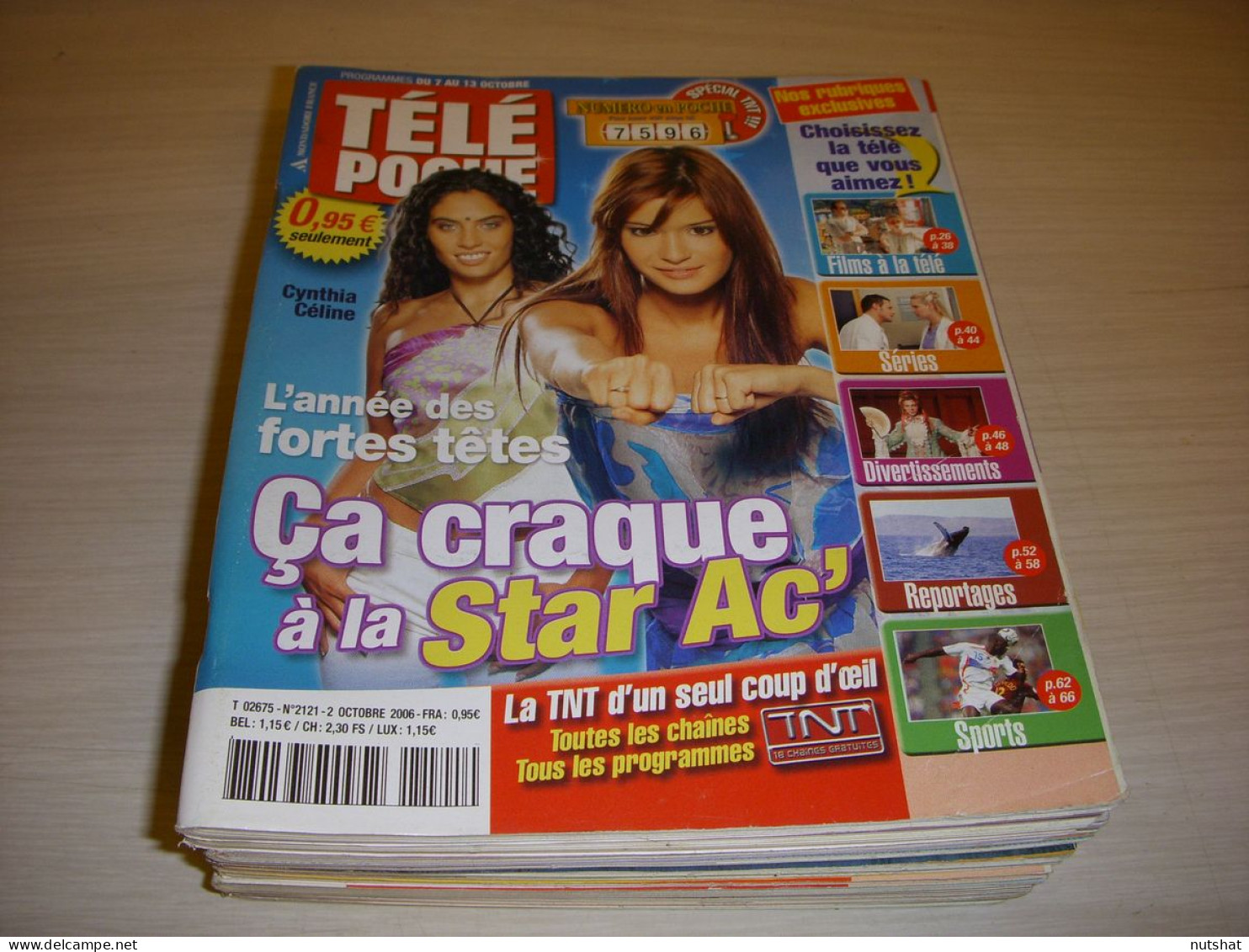 TELE POCHE 2121 02.10.2006 STAR ACADEMY Kate WALSH Christophe MAE THURAM - Fernsehen