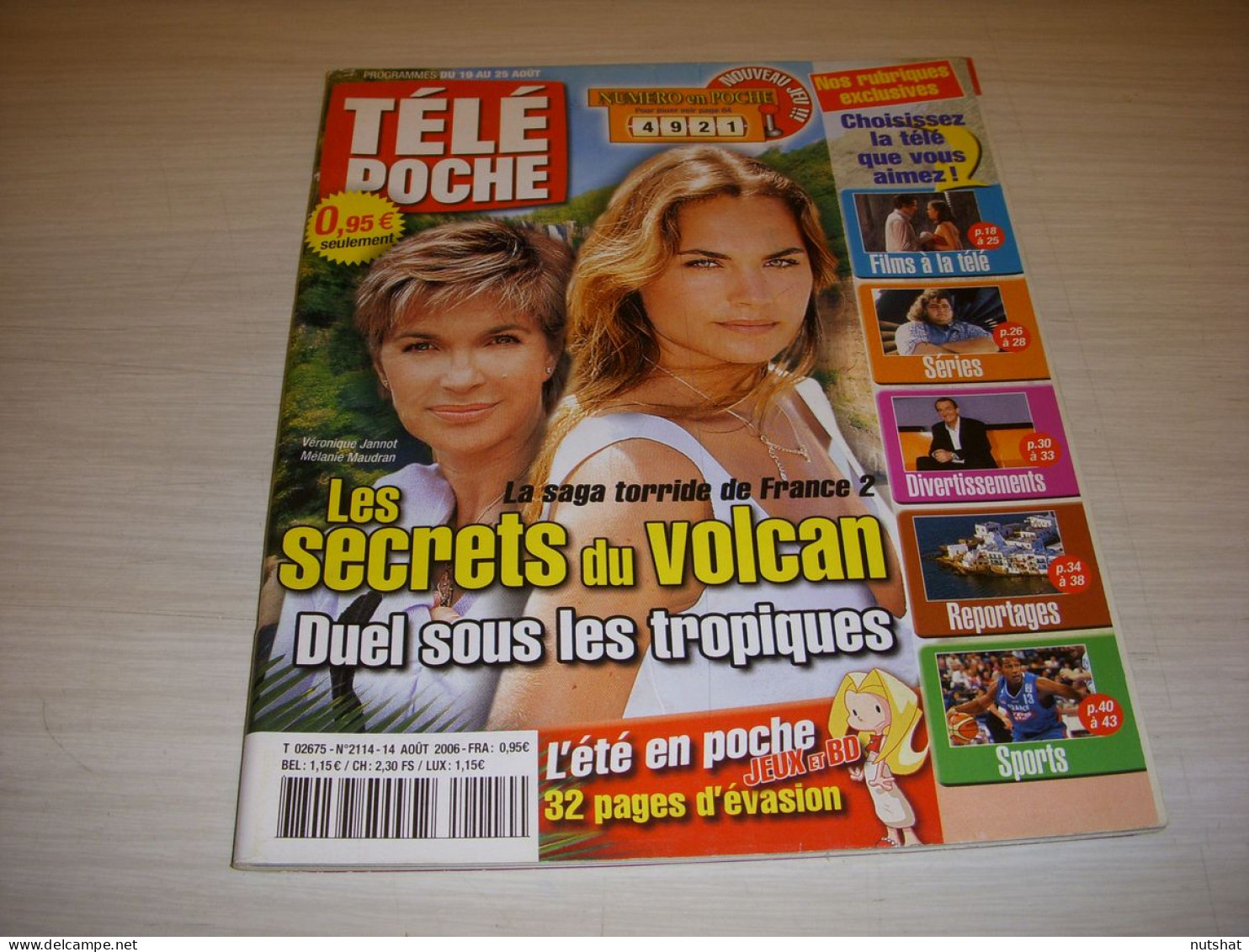 TELE POCHE 2114 14.08.2006 Veronique JANNOT Melanie MAUDRAN BIGARD Boris DIAW - Fernsehen