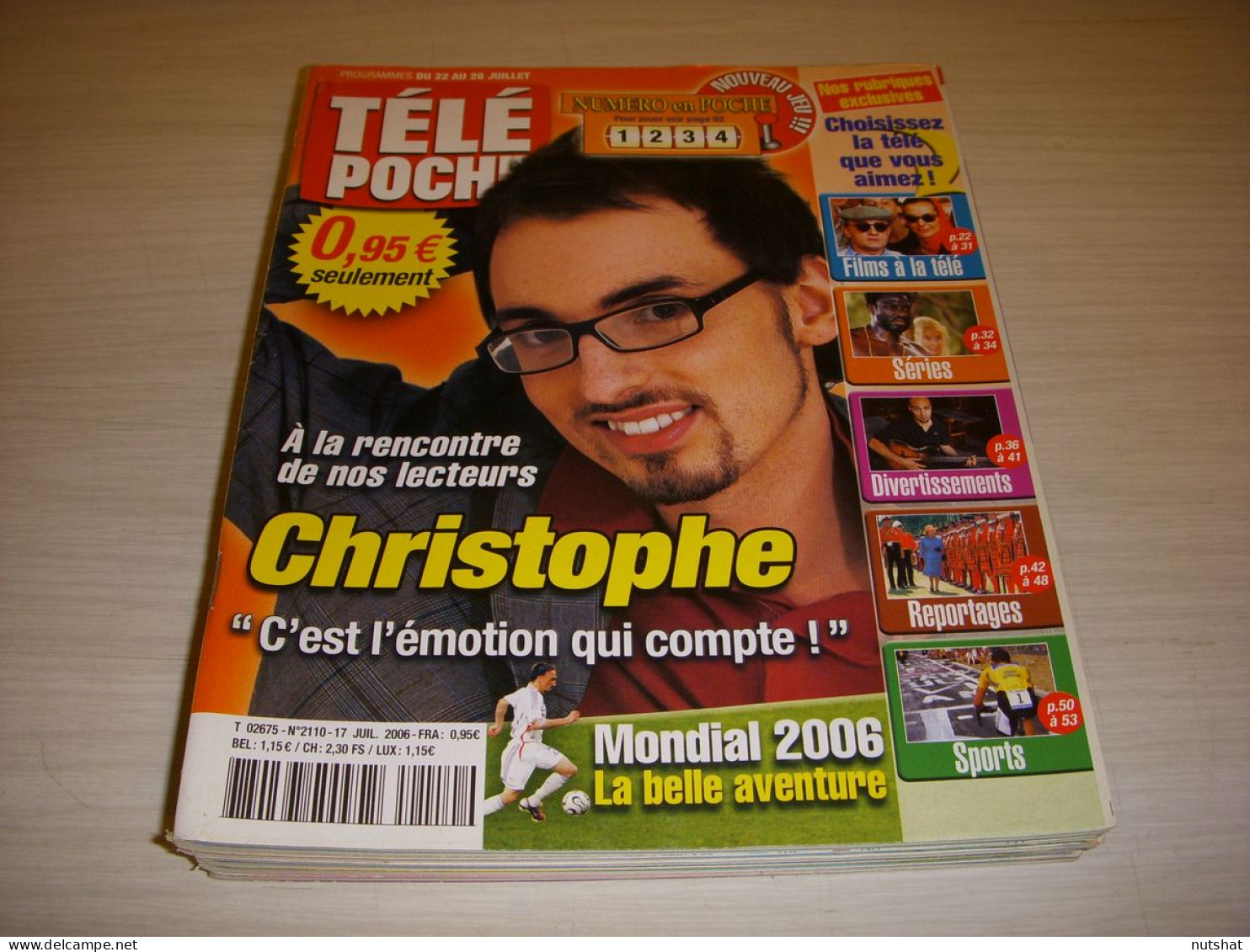 TELE POCHE 2110 17.07.2006 Christophe WILLEM GNARLS BARKLEY GARFIELD BOUZIGUES - Televisie