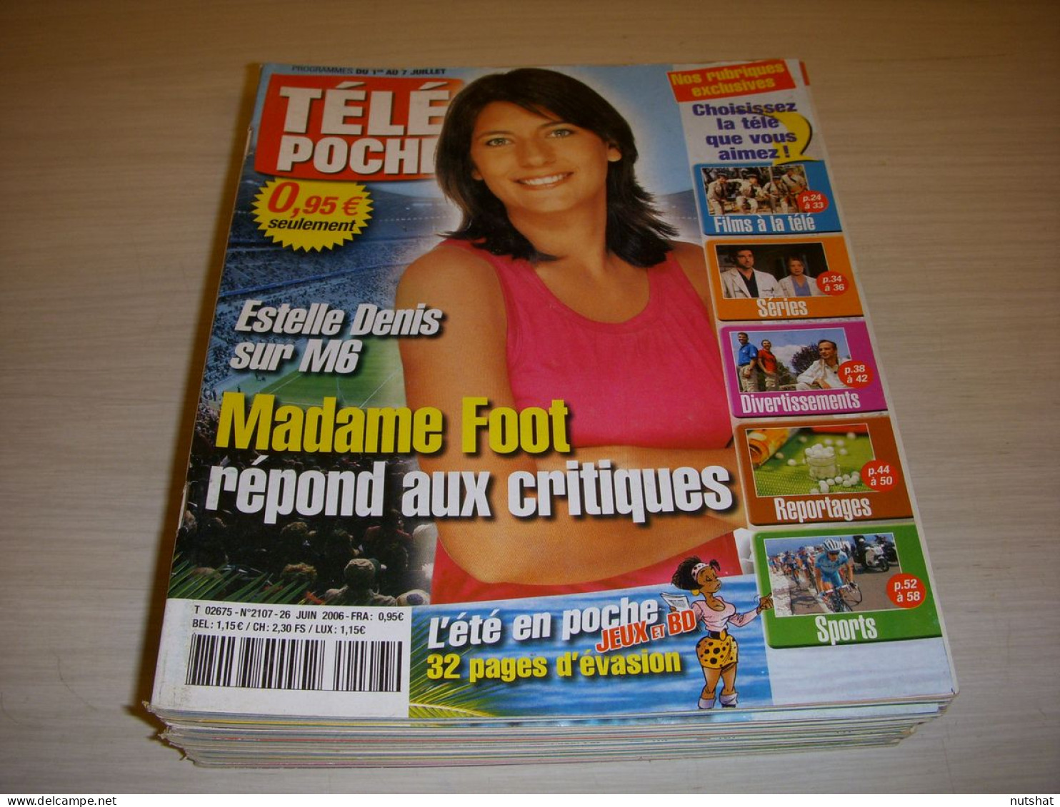 TELE POCHE 2107 26.06.2006 Estelle DENIS Raymond DEVOS Guy CARLIER CAUET PAGNY - Fernsehen