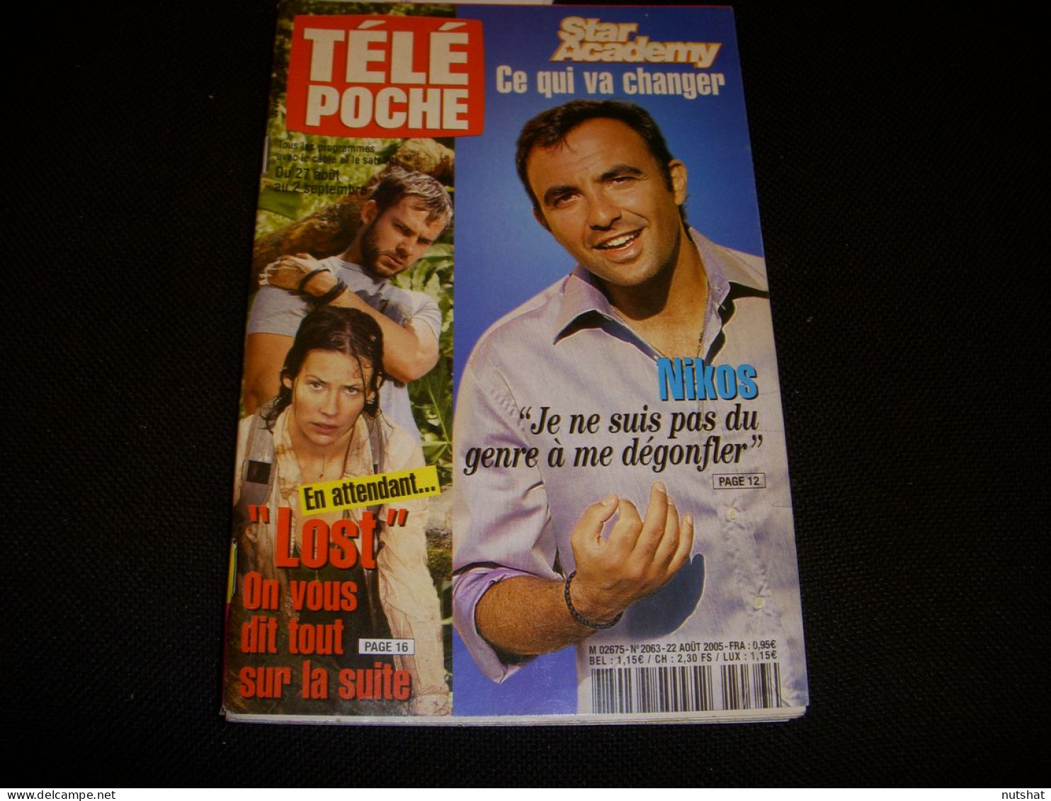 TELE POCHE 2063 22.08.2005 NIKOS LOST RICHAUD VALLS AUDREY SARRAT AMADOU - Televisie