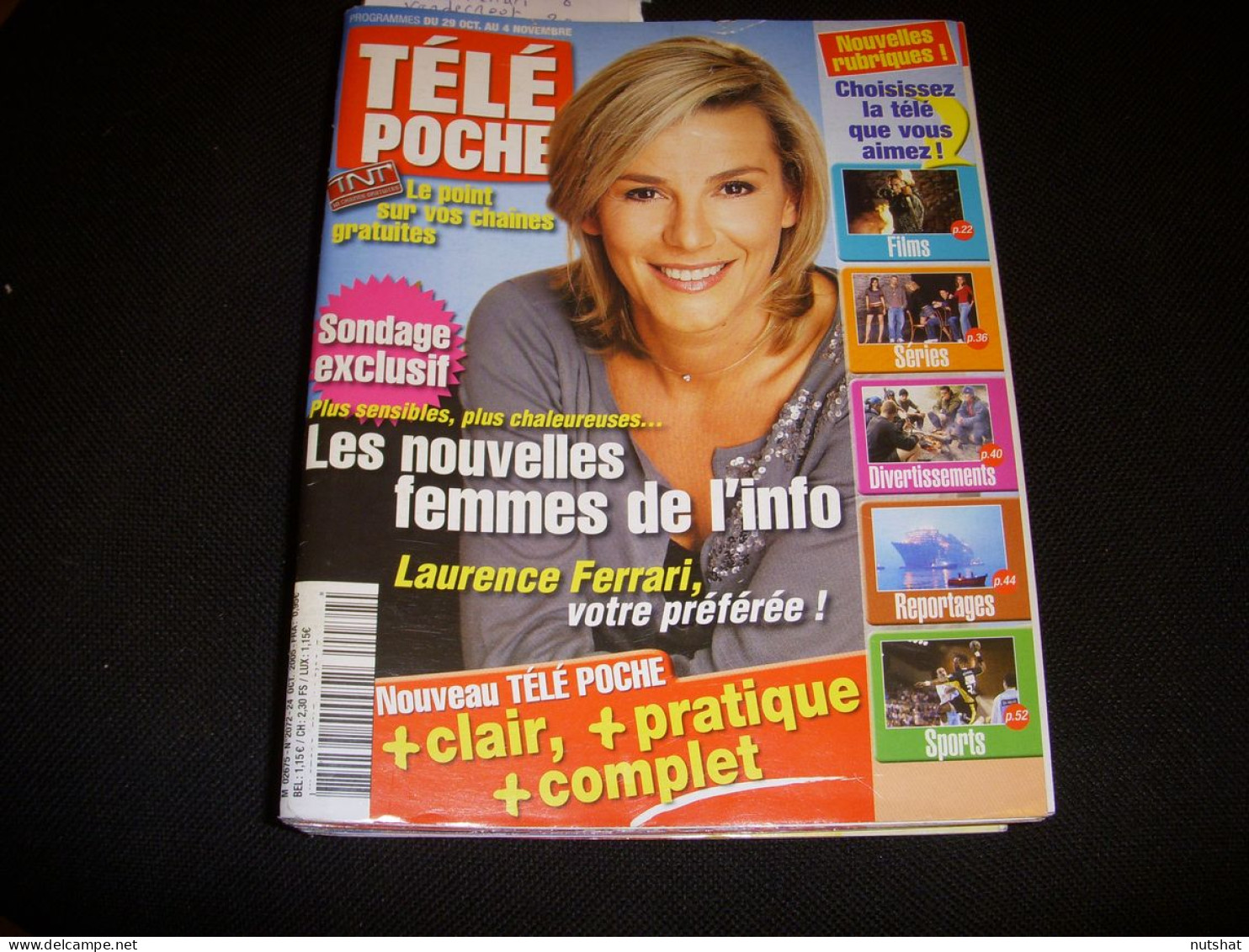 TELE POCHE 2072 24.10.2005 LAURENCE FERRARI MIREILLE DARC MATTAFIX ASTERIX - Television