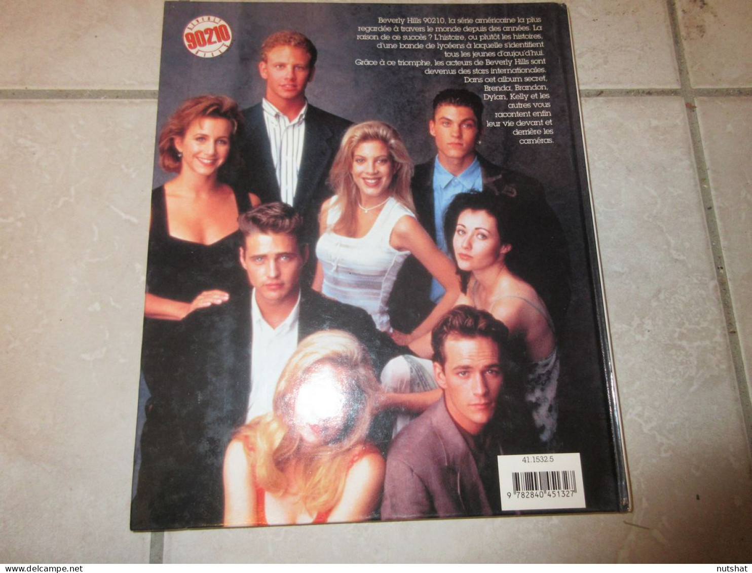 SERIE TV LIVRE L'ALBUM SECRET De BEVERLY HILLS La TRAME Les ACTEURS 1995 90p.    - Televisión