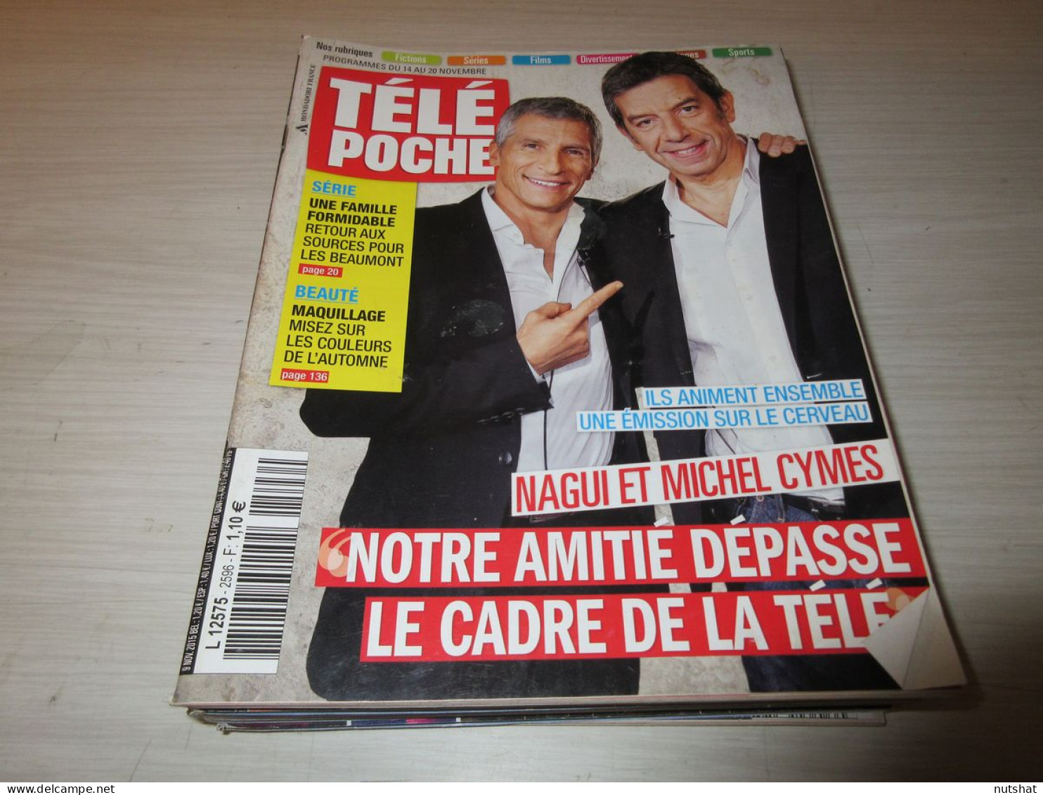 TELE POCHE 2596 09.11.2015 NAGUI Michel CYMES Georges PERNOUD Estelle DENIS - Televisie