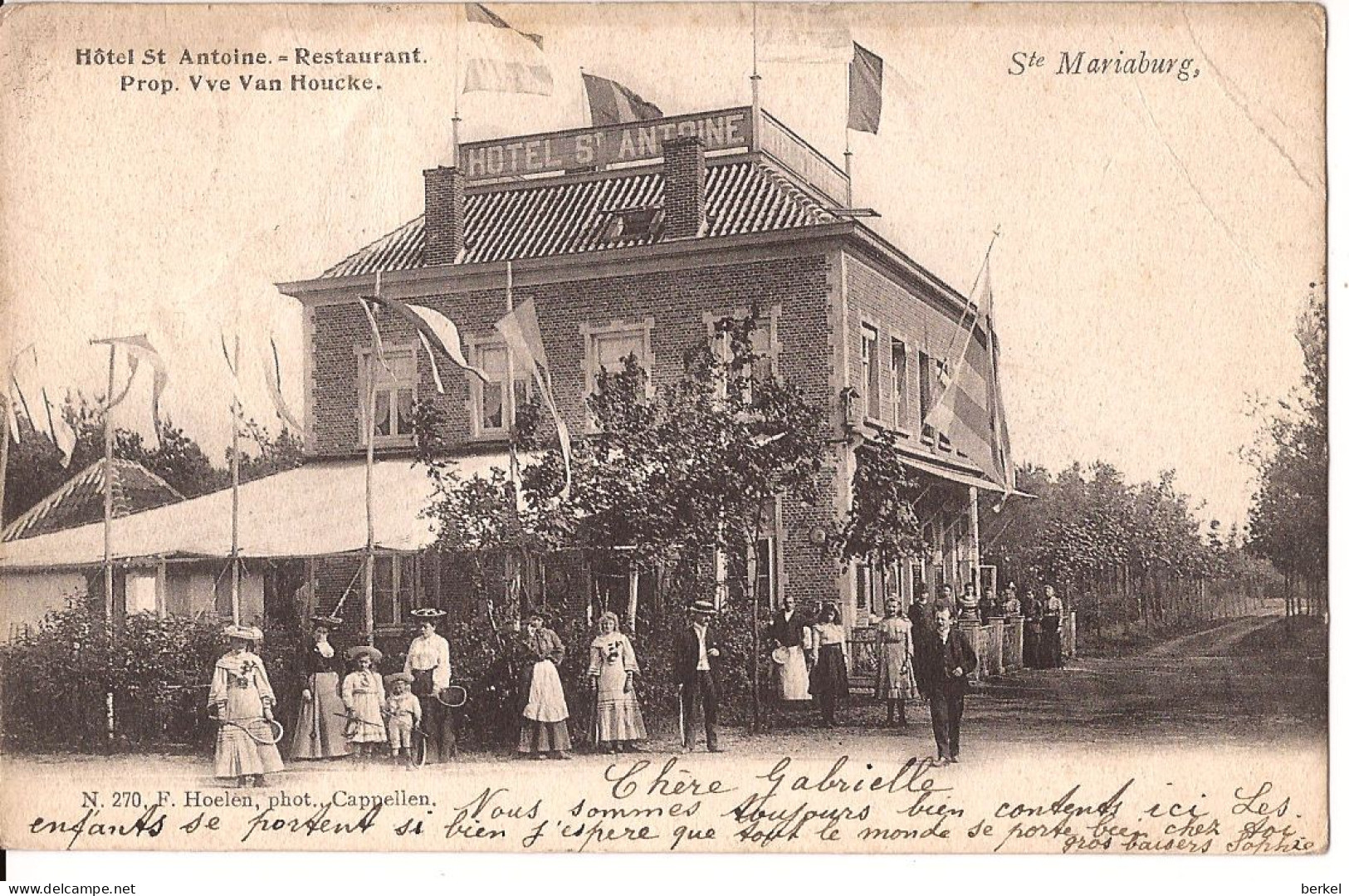 ST. MARIABURG HOTEL ST ANTOINE Prp. Veuve V Houcke Hoelen  270  Circa 1902 644/d1 - Brasschaat