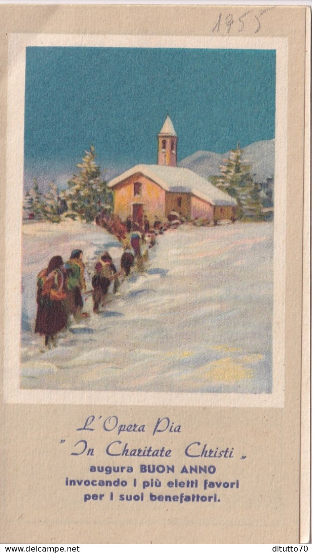 Calendarietto - L'opera Pia In Charitate Christi - Anno 1955 - Tamaño Pequeño : 1941-60