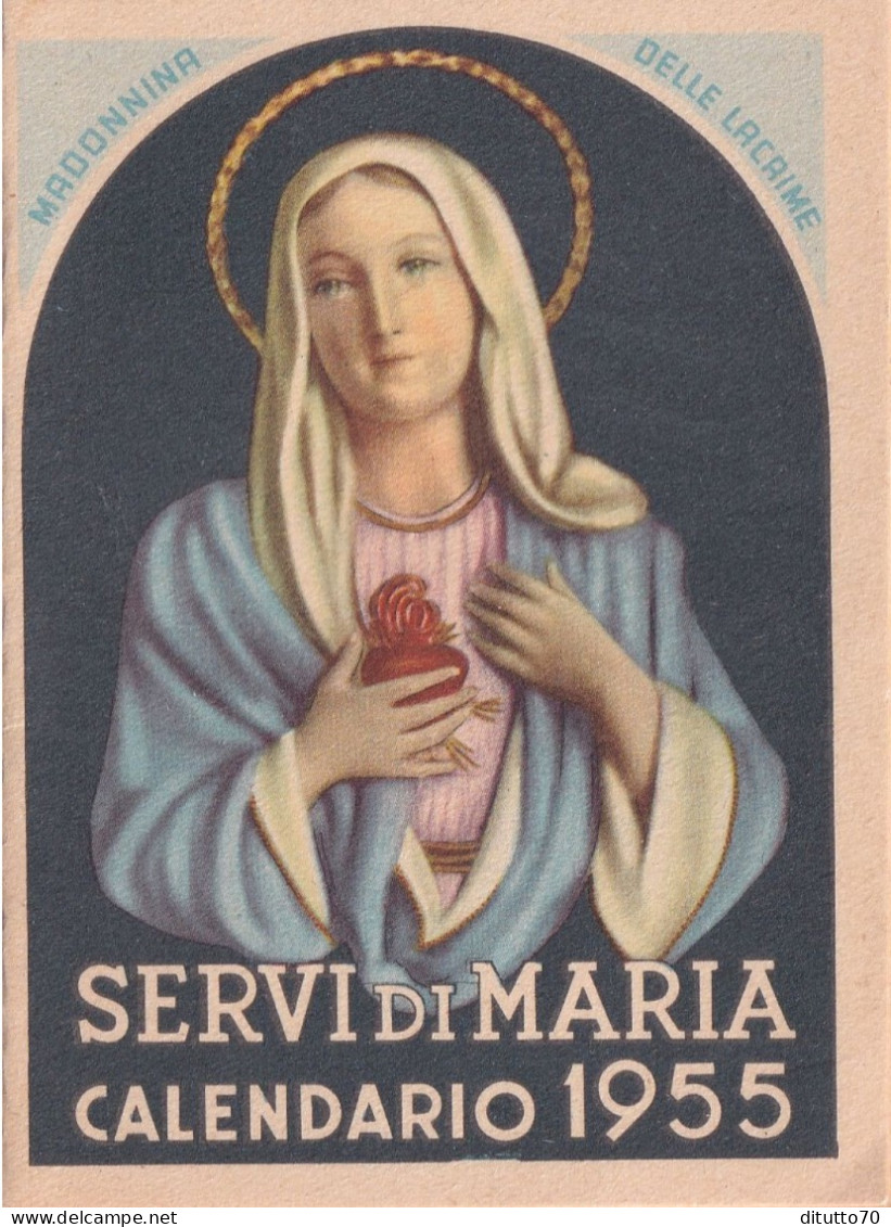 Calendarietto - Madonna Delle Lacrime - Servi Di Maria - Anno 1955 - Tamaño Pequeño : 1941-60