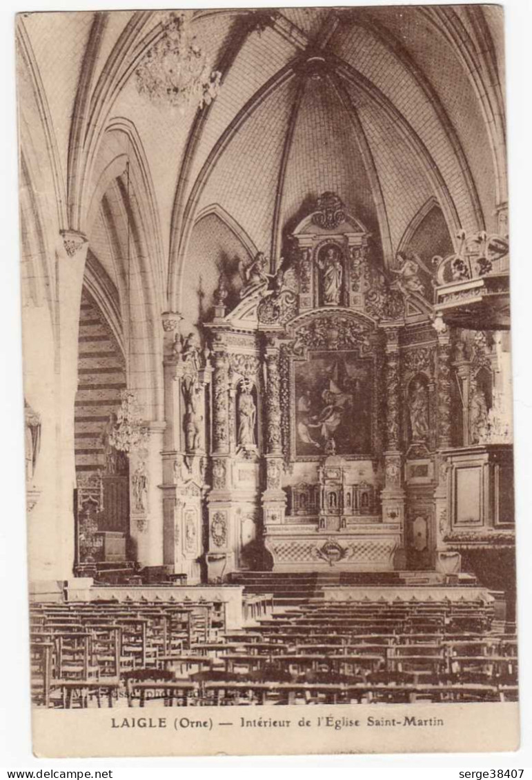 LAIGLE - Intérieur De L'Eglise St-Martin - 1924 # 10-7/16 - L'Aigle