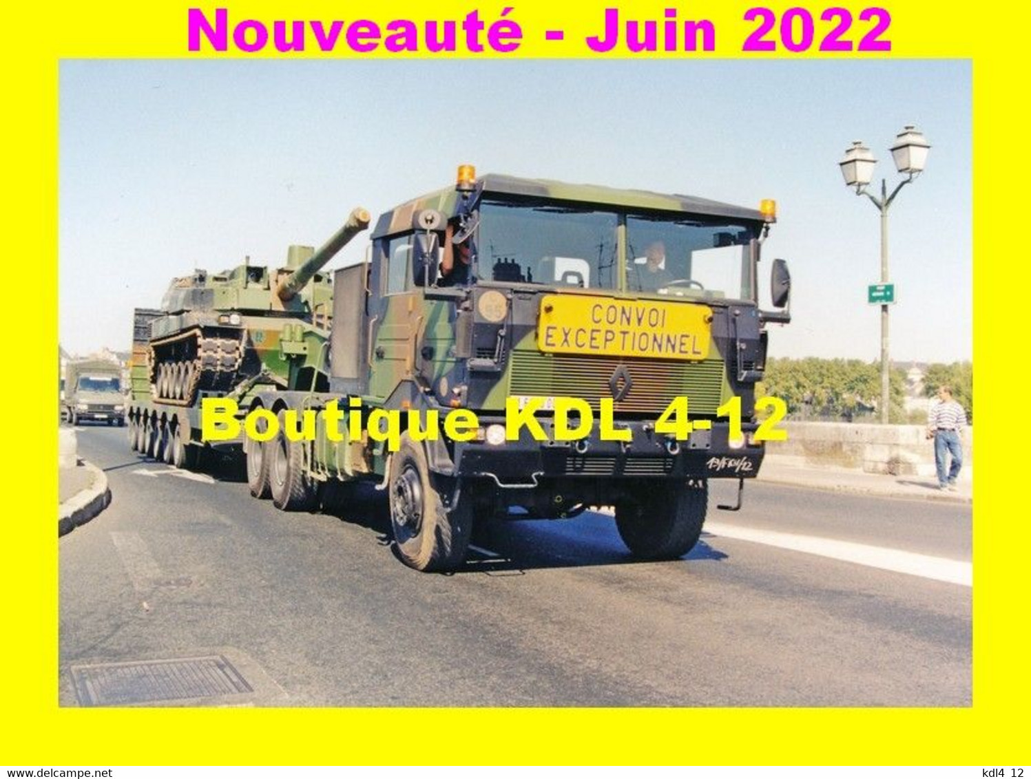 AL MIL 10 - Transport D'un Char Leclerc - Tracteur Renault TRM 700-100 - ORLEANS - Loiret - Equipment