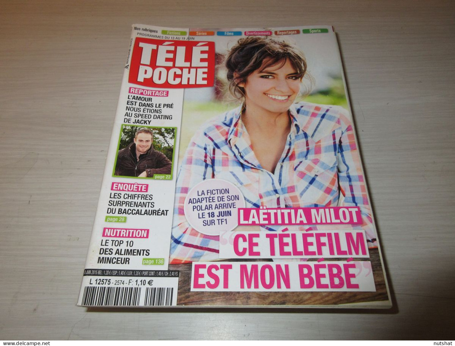 TELE POCHE 2574 08.06.2015 Laëtitia MILOT Emily DESCHANEL Annelise HESME MIKA - Television