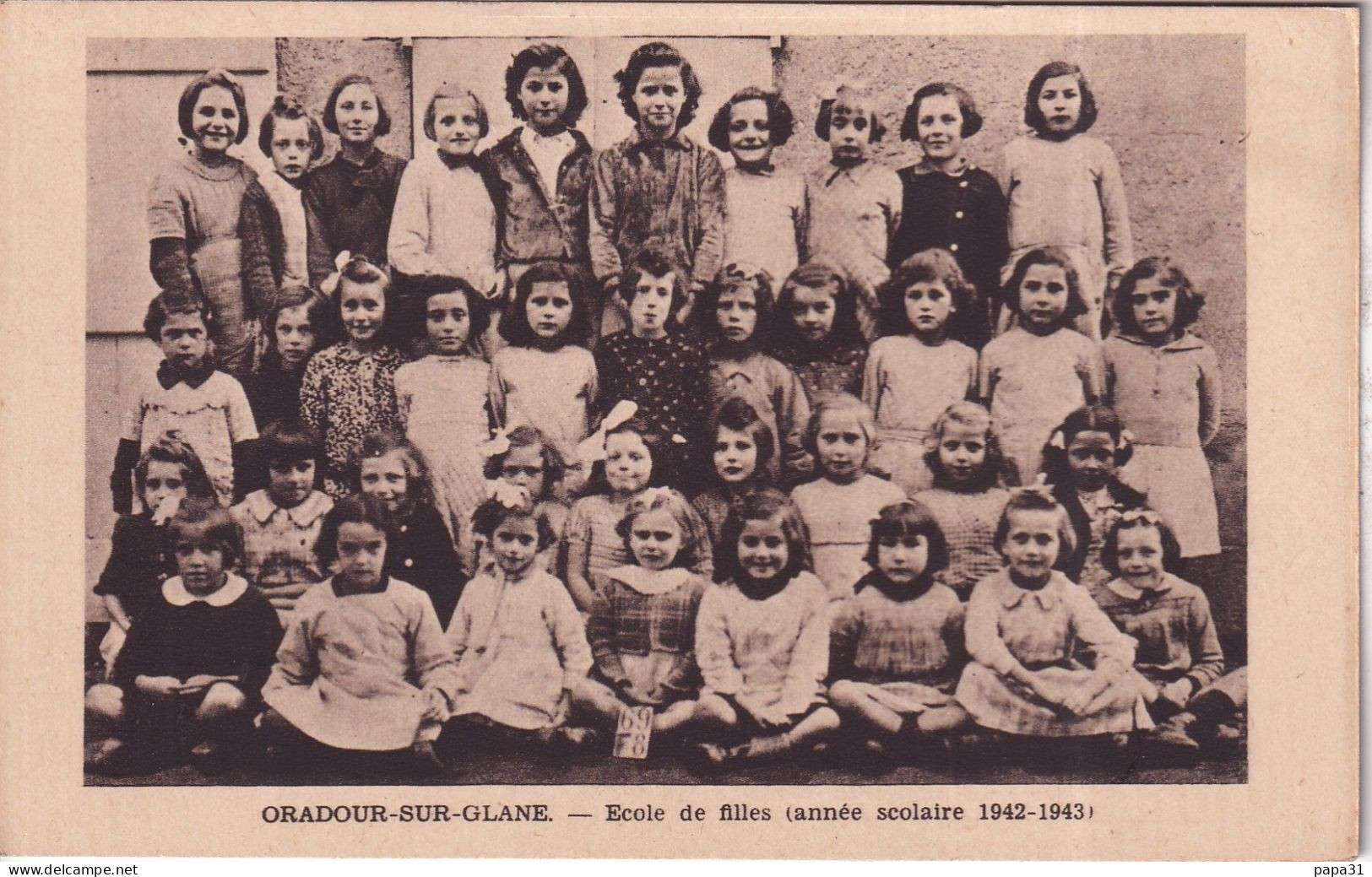 ORADOUR SUR GLANE - Ecole Des Filles Année Scolaire 1942 - 1943 - Oradour Sur Glane