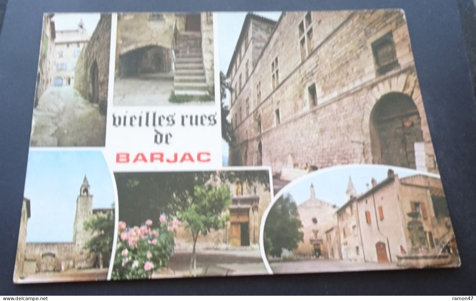 Barjac (Gard) - Vieilles Rues De Barjac - Editions CELLARD, Bron - Alès