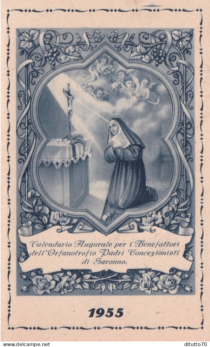 Calendarietto - Orfanotrofio Padri Concezionisti  Di Saronno - Anno 1955 - Tamaño Pequeño : 1941-60