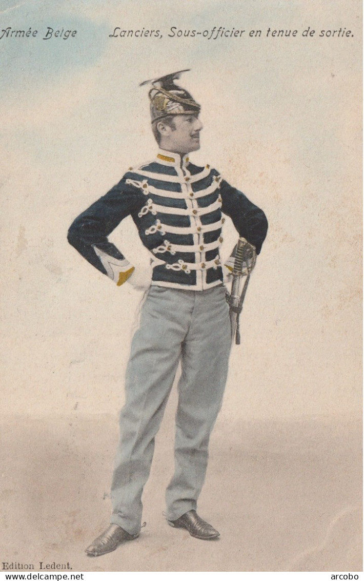 Armée Belge - Uniform Lanciers , Sous Officier En Tenue De Sortie - Uniforms