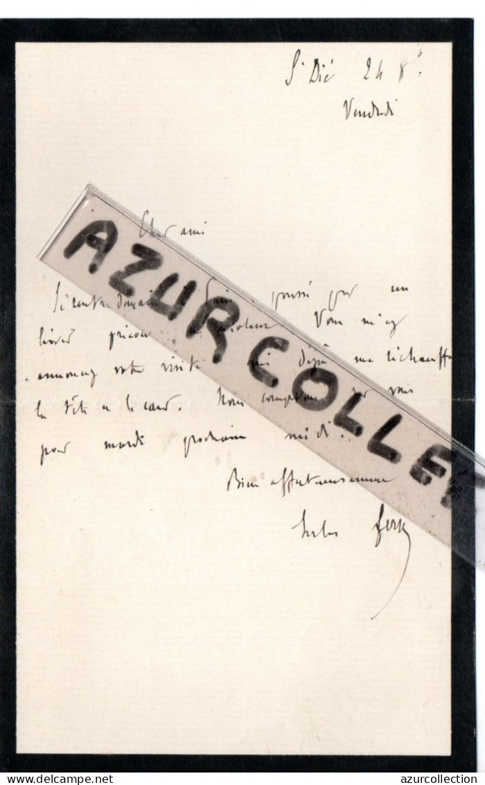 LETTRE MANUSCRITE DE JULES FERRY A CAMILLE BARRERE . ST DIE - Politiques & Militaires