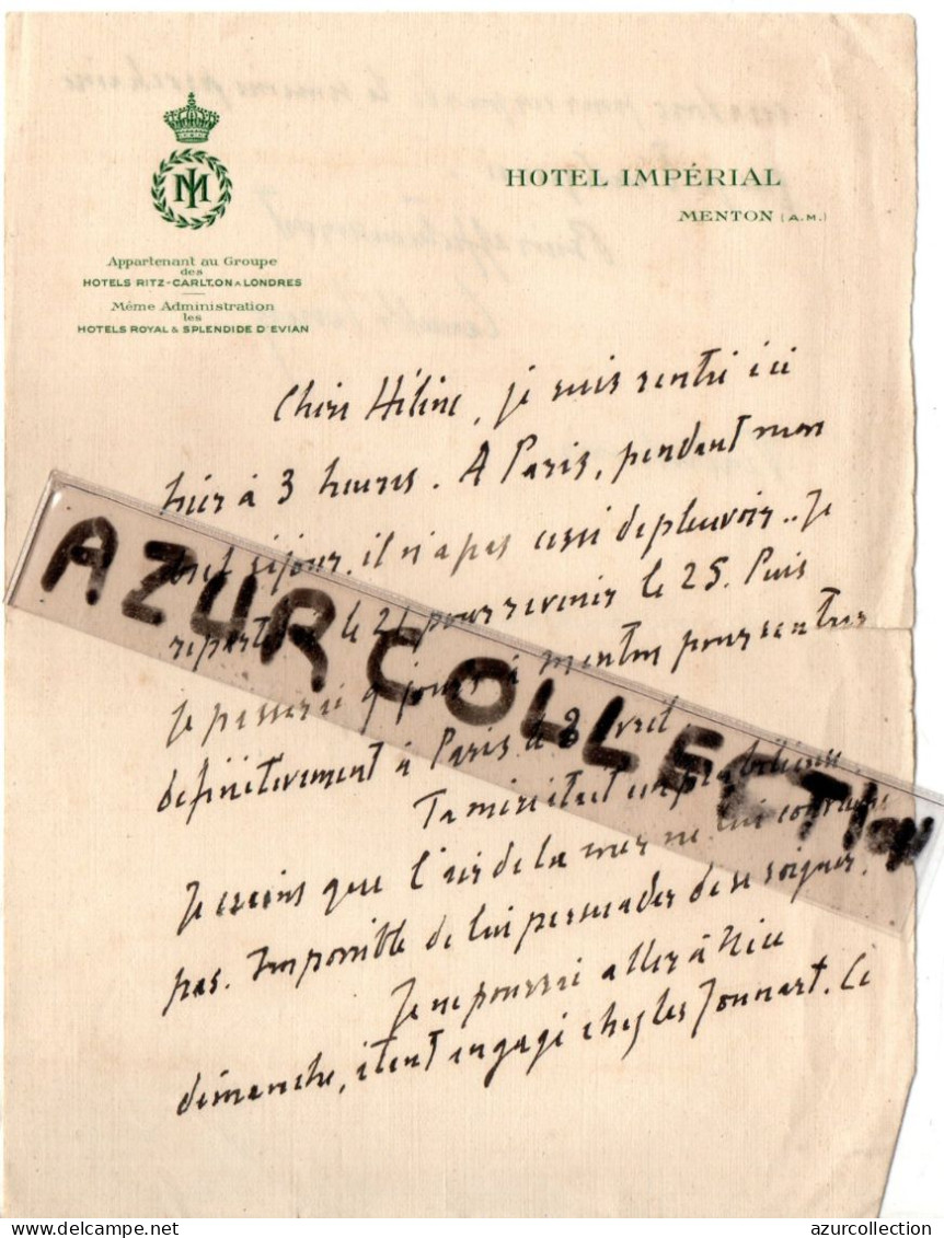 MENTON . HOTEL IMPERIAL . LETTRE MANUSCRITE DE CAMILLE BARRERE A SA FILLE - Politicians  & Military