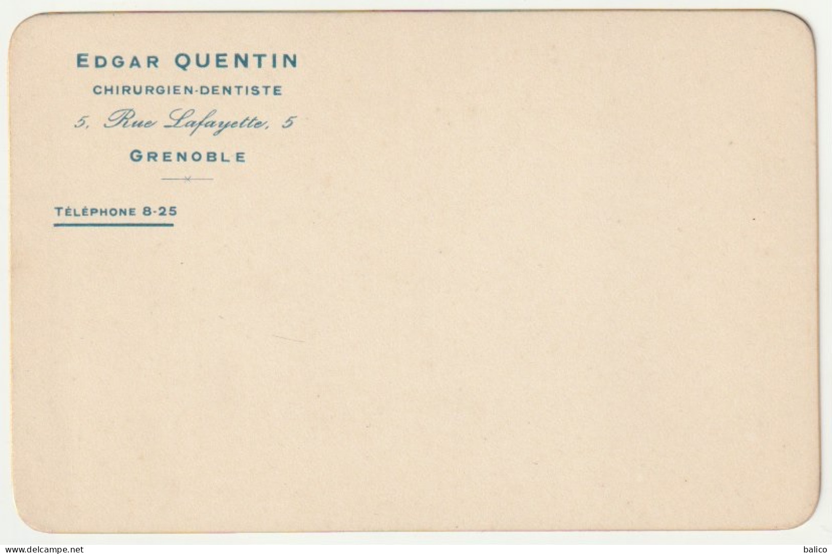 DENTISTE - Edgar QUENTIN 5 Rue Lafayette Grenoble  (carte De Visite) - Salute