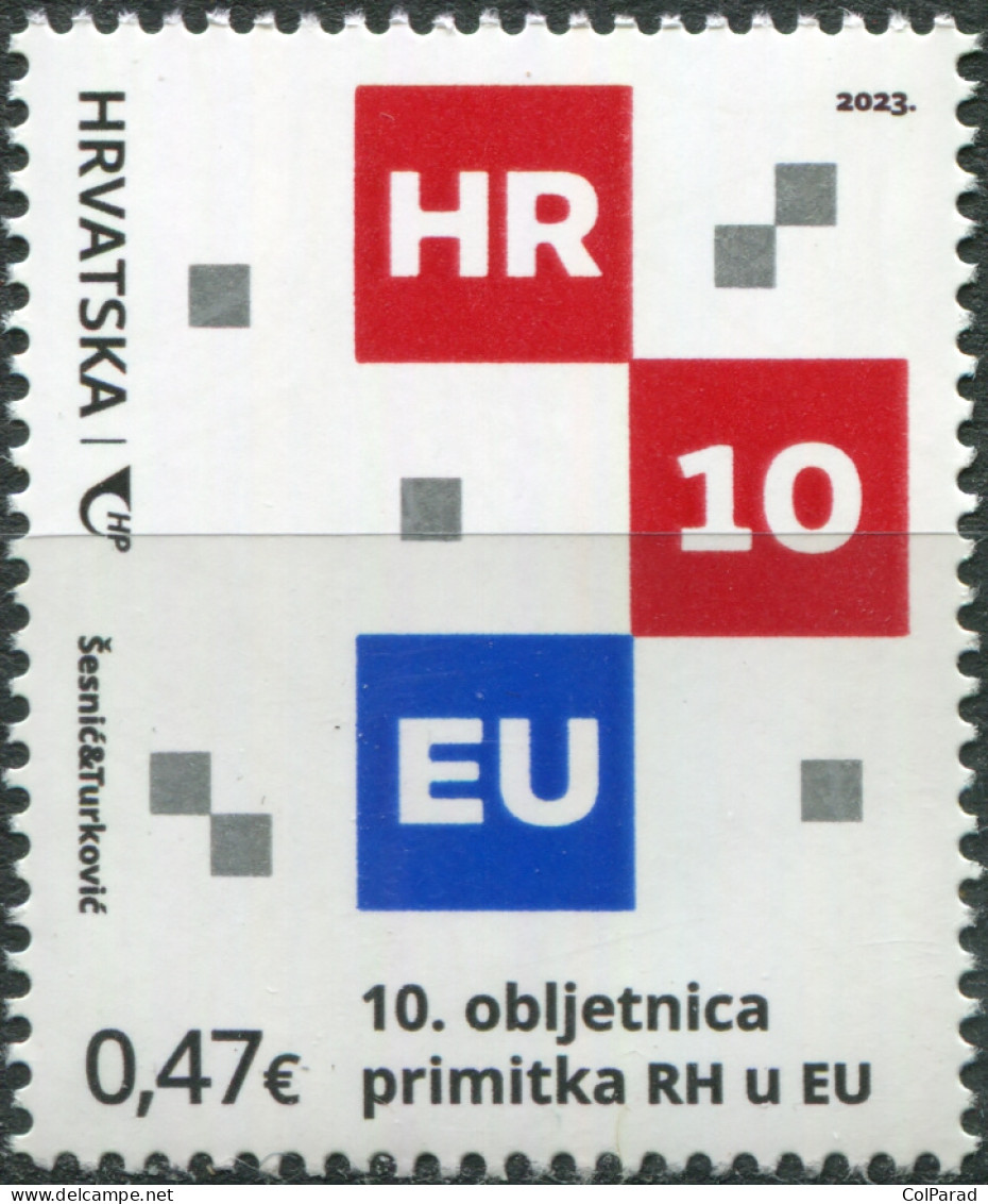 CROATIA - 2023 - STAMP MNH ** - 10 Years Of Croatia's Accession To The EU - Croatie