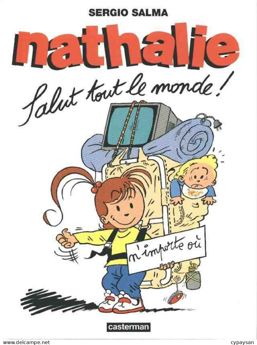 Nathalie 2 Salut Tout Le Monde EO DEDICACE BE Casterman  04/1993 Salma (BI2) - Autographs