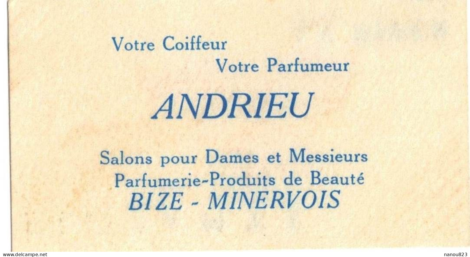 CARTE PARFUMEE PUBLICITAIRE PUBLICITE LT PIVER PARFUM FLORAMYE SALON COIFFURE ANDRIEU BIZE MINERVOIS AUDE THEME FLEURS - Antiquariat (bis 1960)