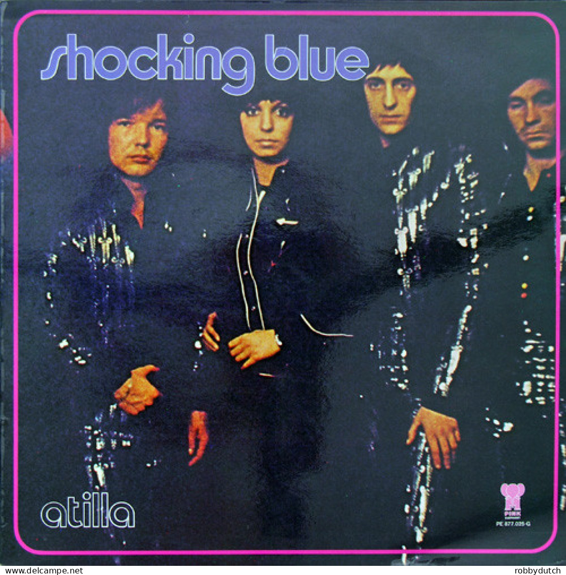 * LP *  SHOCKING BLUE - ATILLA (title On Cover, Front + Back); ATTILA (title On Both Labels) (NL 1972) - Rock